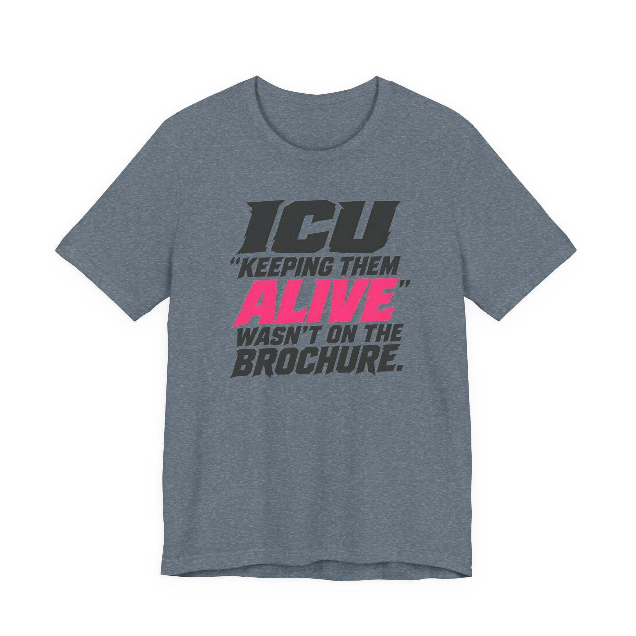 Wasn't on the Brochure T-Shirt