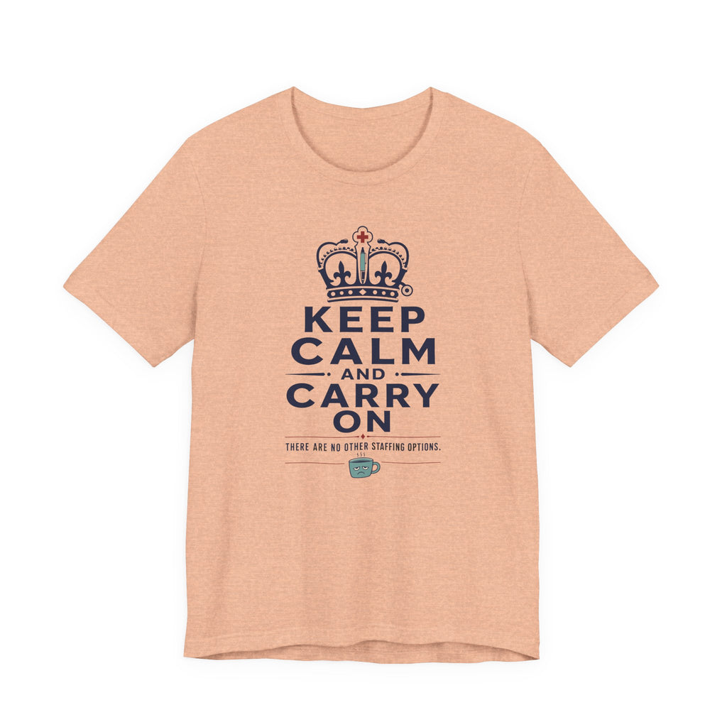 Keep Calm T-Shirt