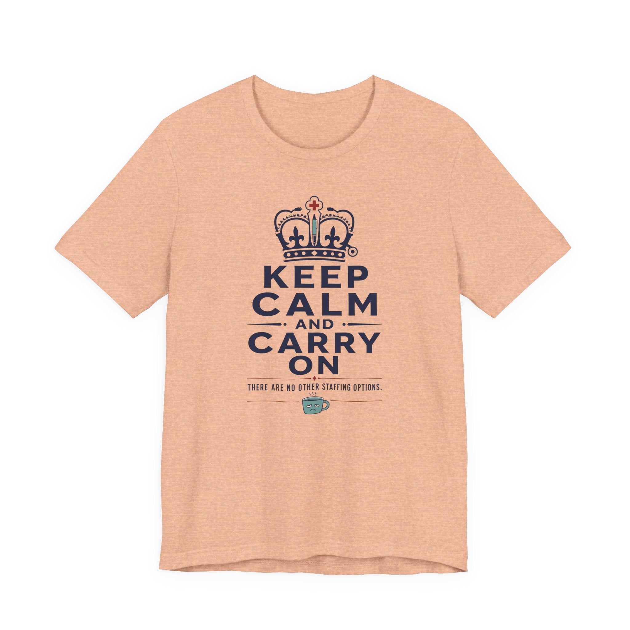 Keep Calm T-Shirt
