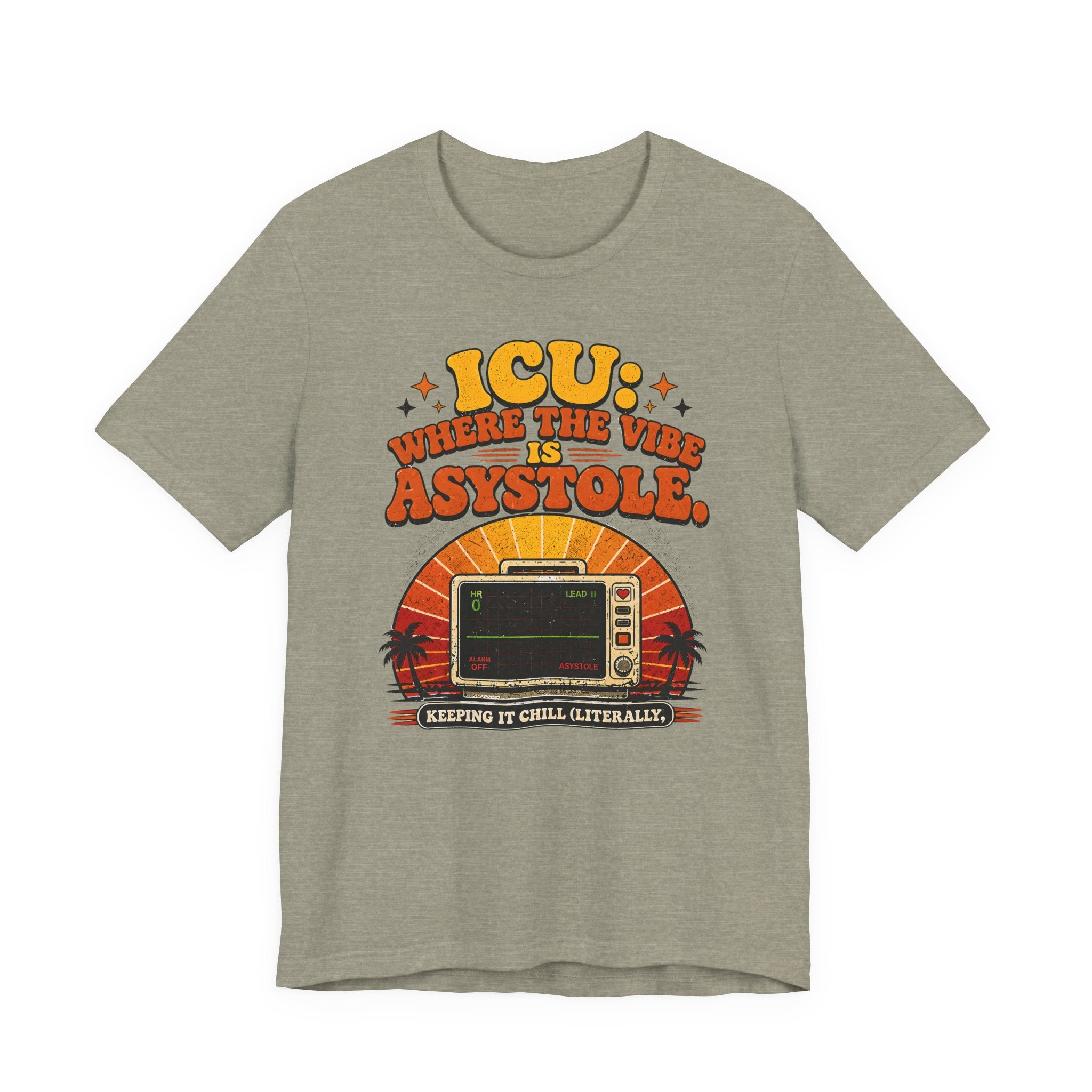 Where the Vibe is Asystole T-Shirt