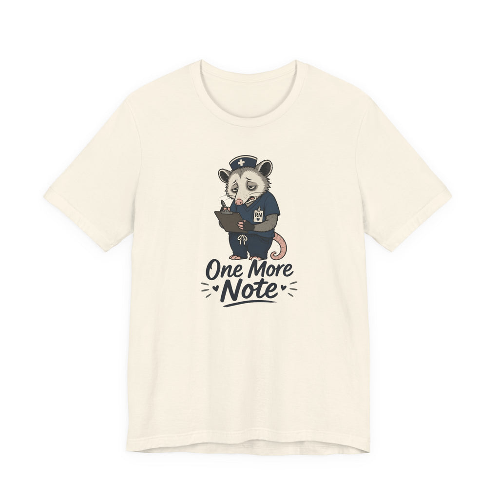 One More Note T-Shirt