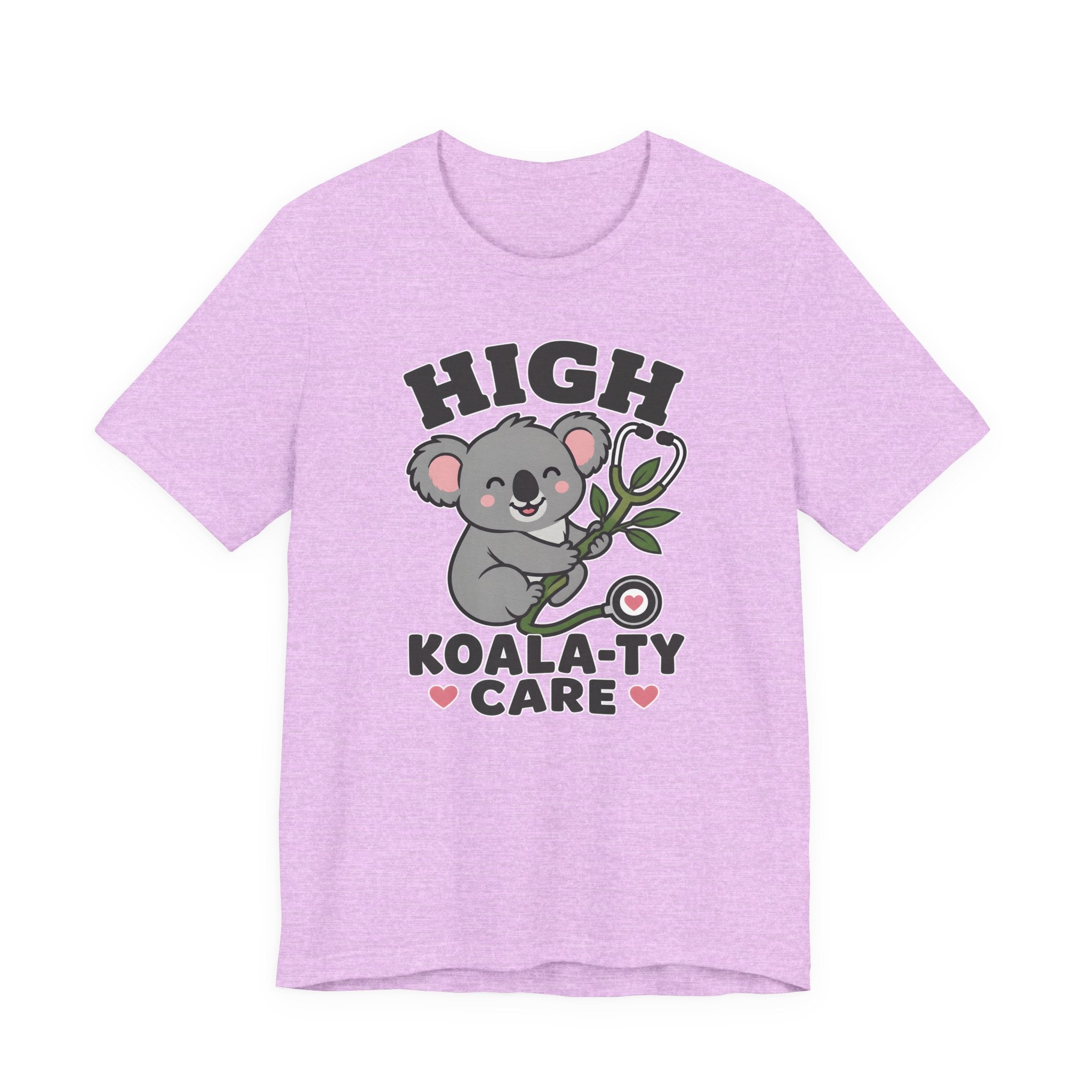 High Koala-ty Care T-Shirt