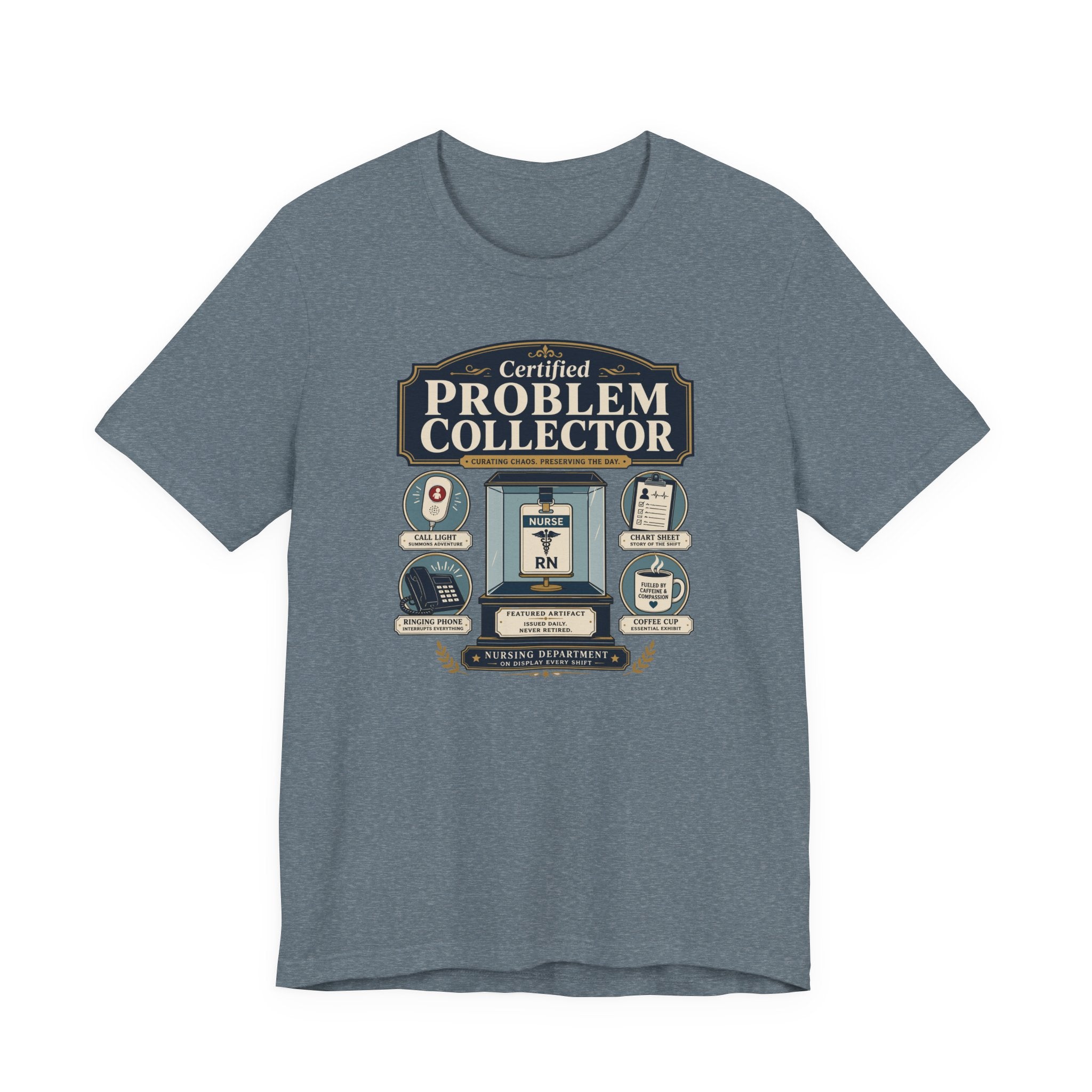 Problem Collector T-Shirt