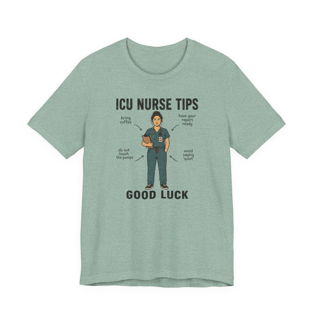 ICU Nurse Tips T-Shirt