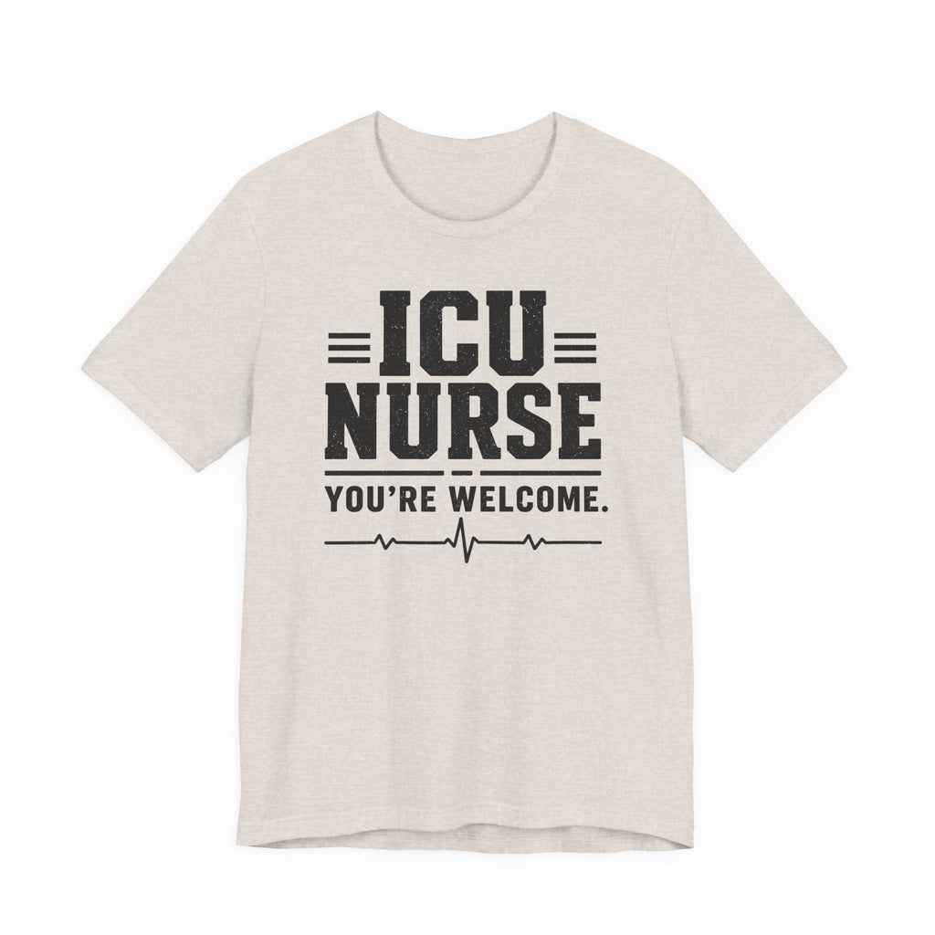 You're Welcome T-Shirt