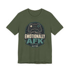 Emotionally AFK T-Shirt