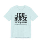 You're Welcome T-Shirt
