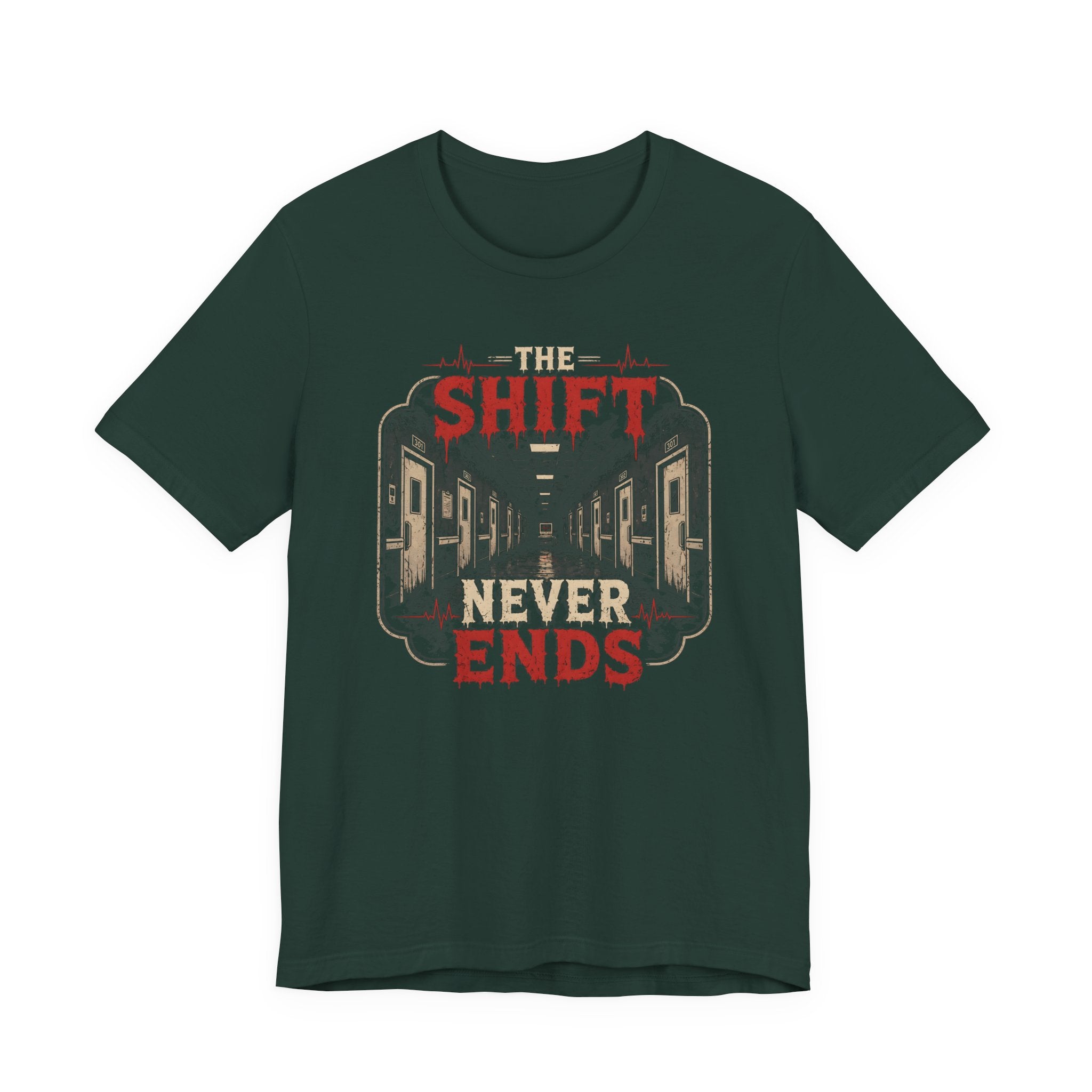 The Shift Never Ends T-Shirt