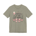 Critical Care Cutie T-Shirt