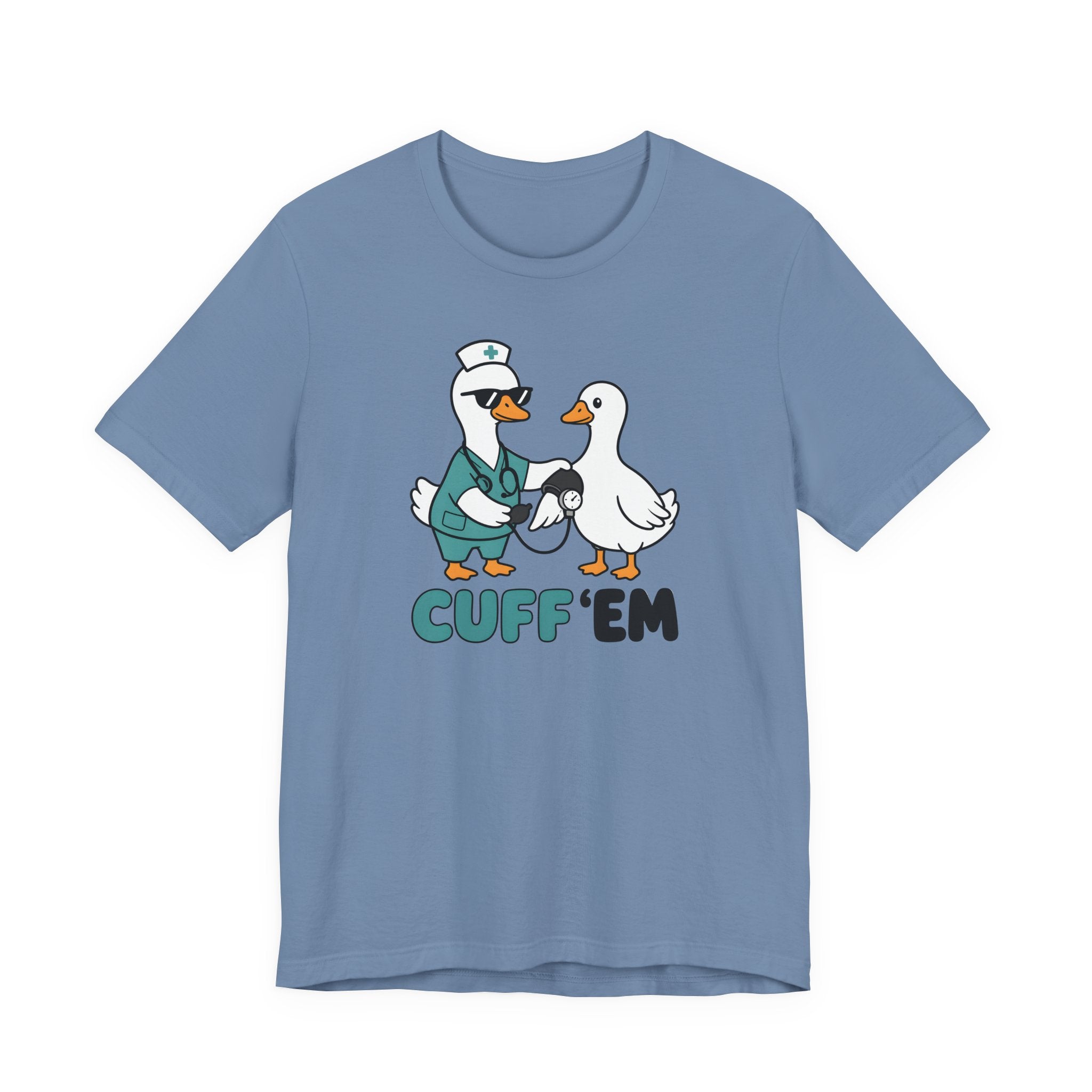 Cuff 'Em T-Shirt