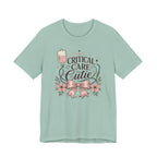 Critical Care Cutie T-Shirt