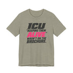 Wasn't on the Brochure T-Shirt