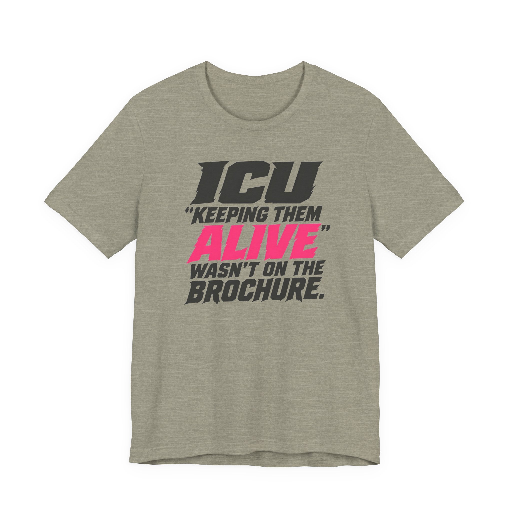 Wasn't on the Brochure T-Shirt