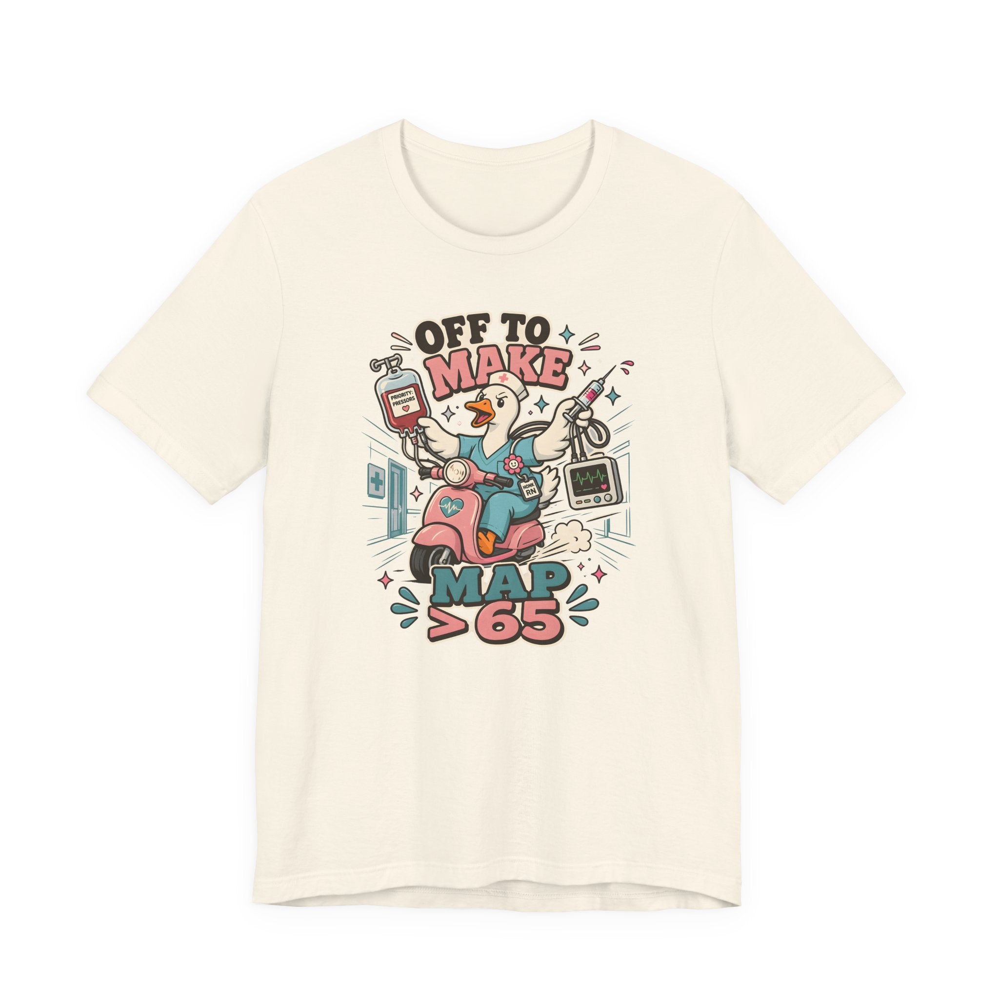 Off to Make MAP > 65 T-Shirt