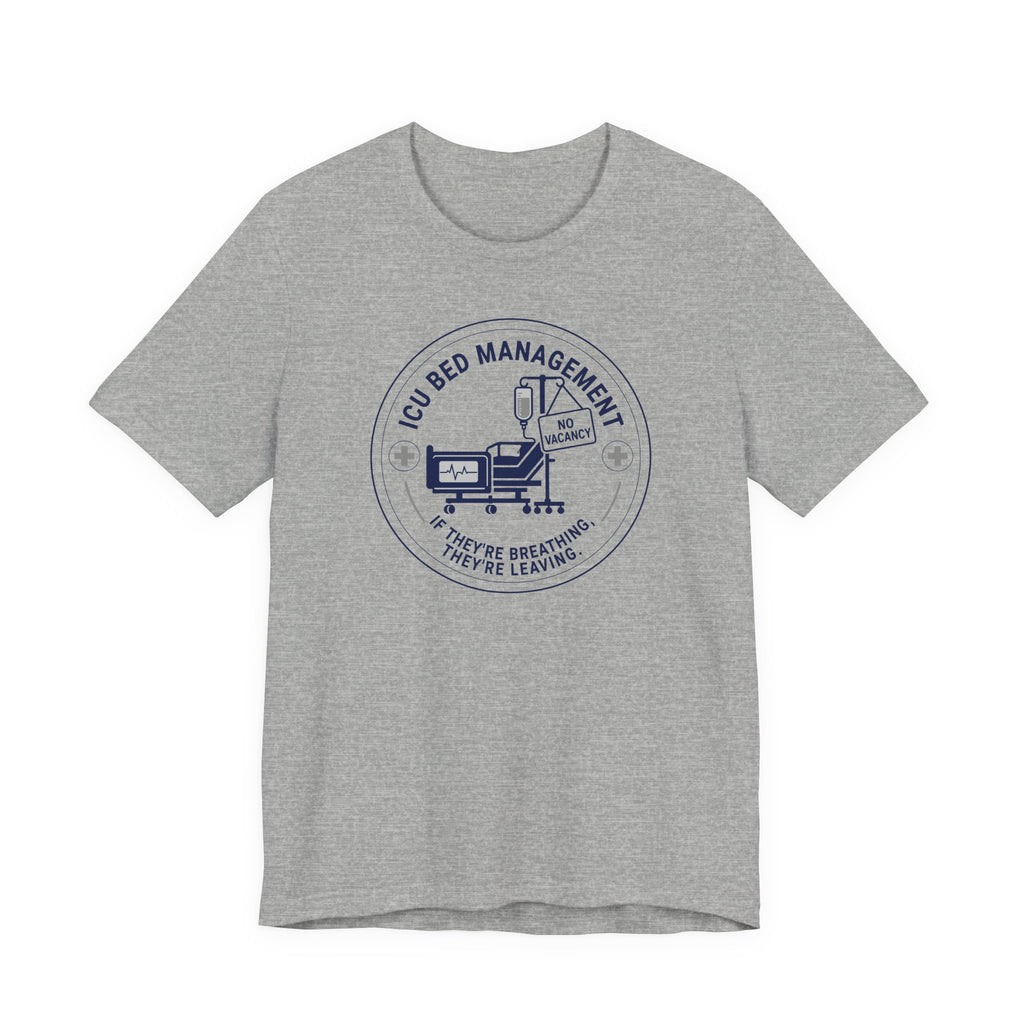 Bed Management T-Shirt