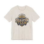 Escalation Team T-Shirt