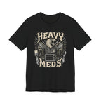 Heavy Meds T-Shirt