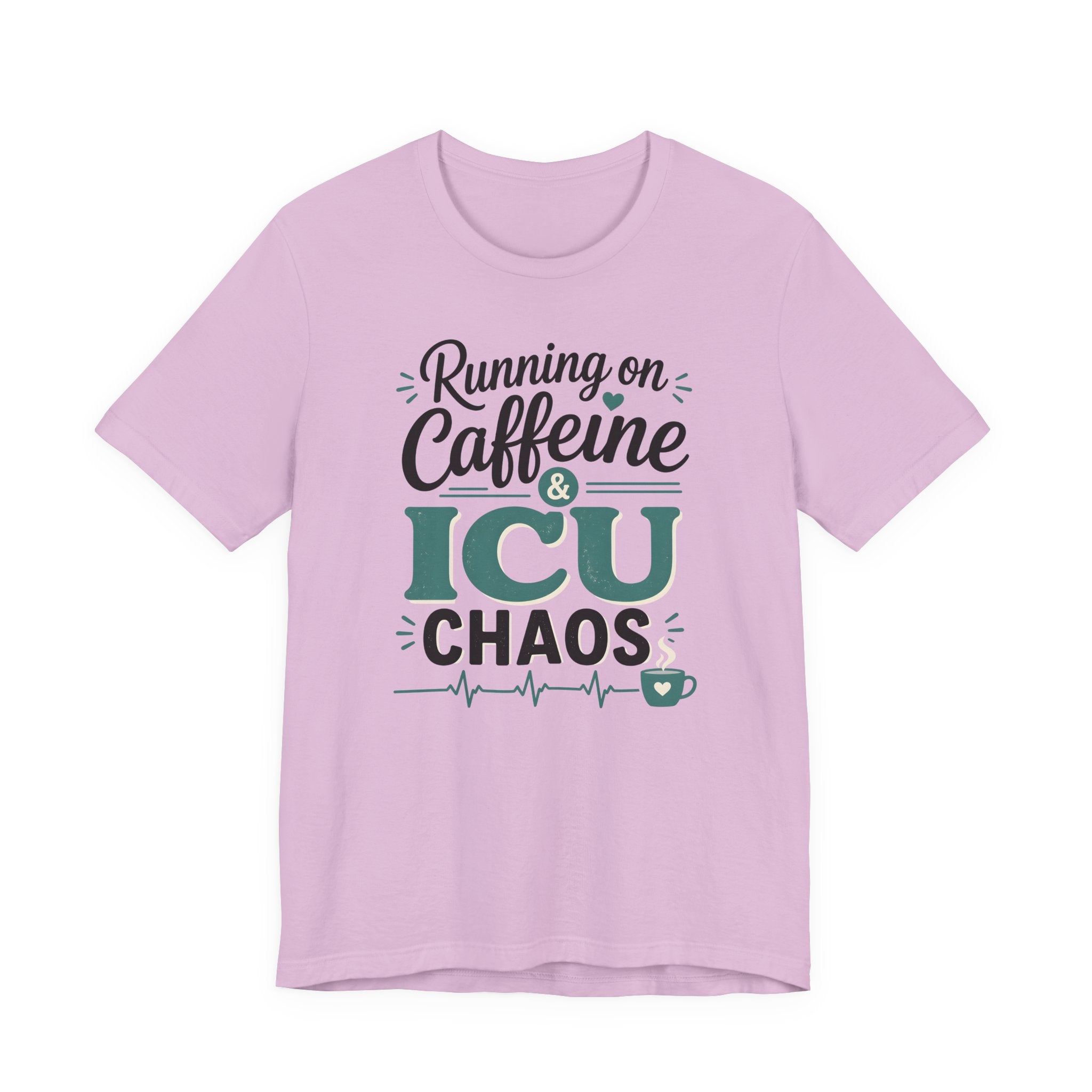 Running on Caffeine & ICU Chaos T-Shirt