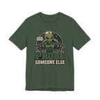 Probe Someone Else T-Shirt