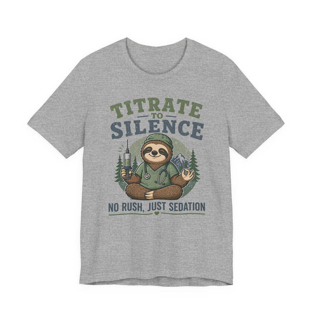 Titrate to Silence T-Shirt