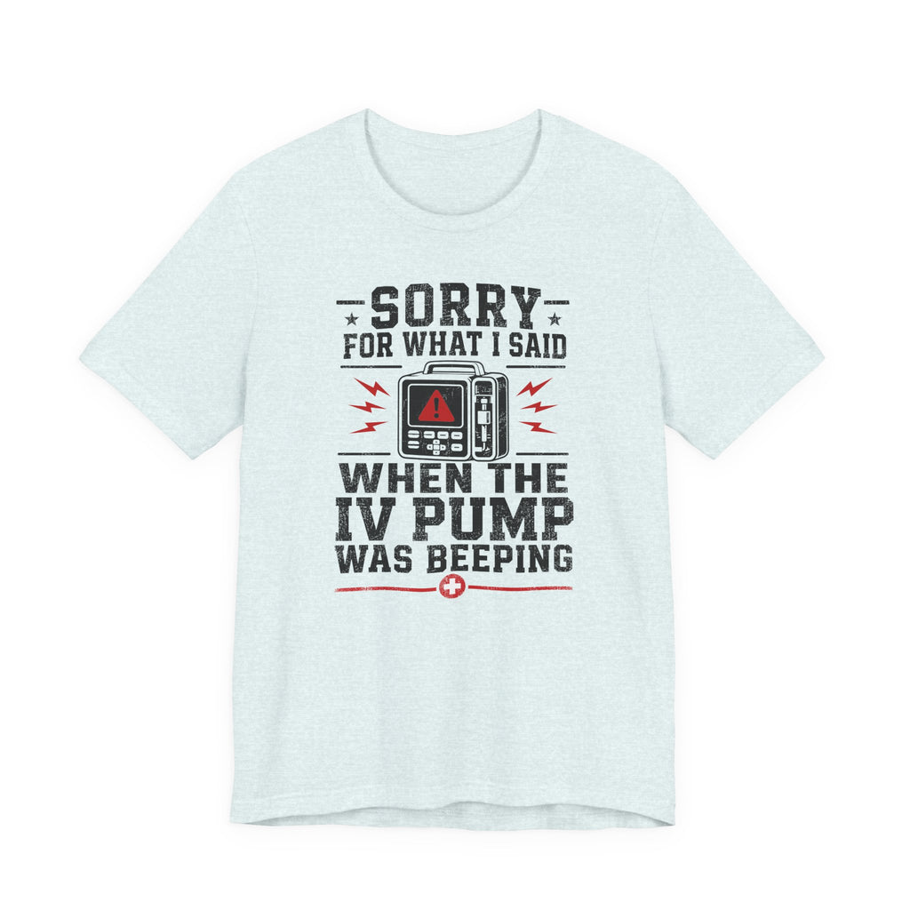 Pump Beeping T-Shirt