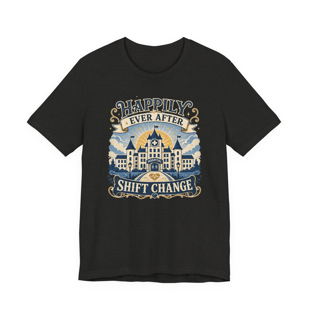 Happily Ever After T-Shirt