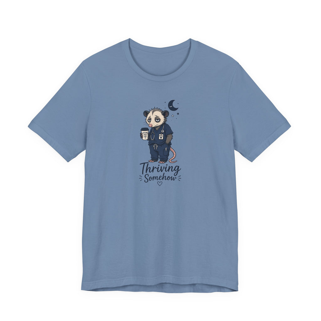 Thriving Somehow T-Shirt
