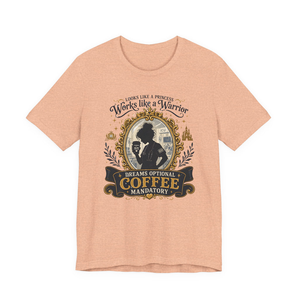 Looks Like a Princess T-Shirt