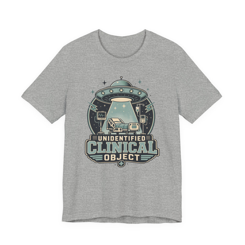 Unidentified Clinical Object T-Shirt