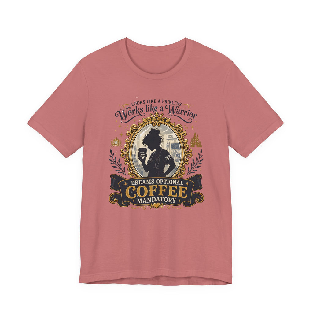 Looks Like a Princess T-Shirt