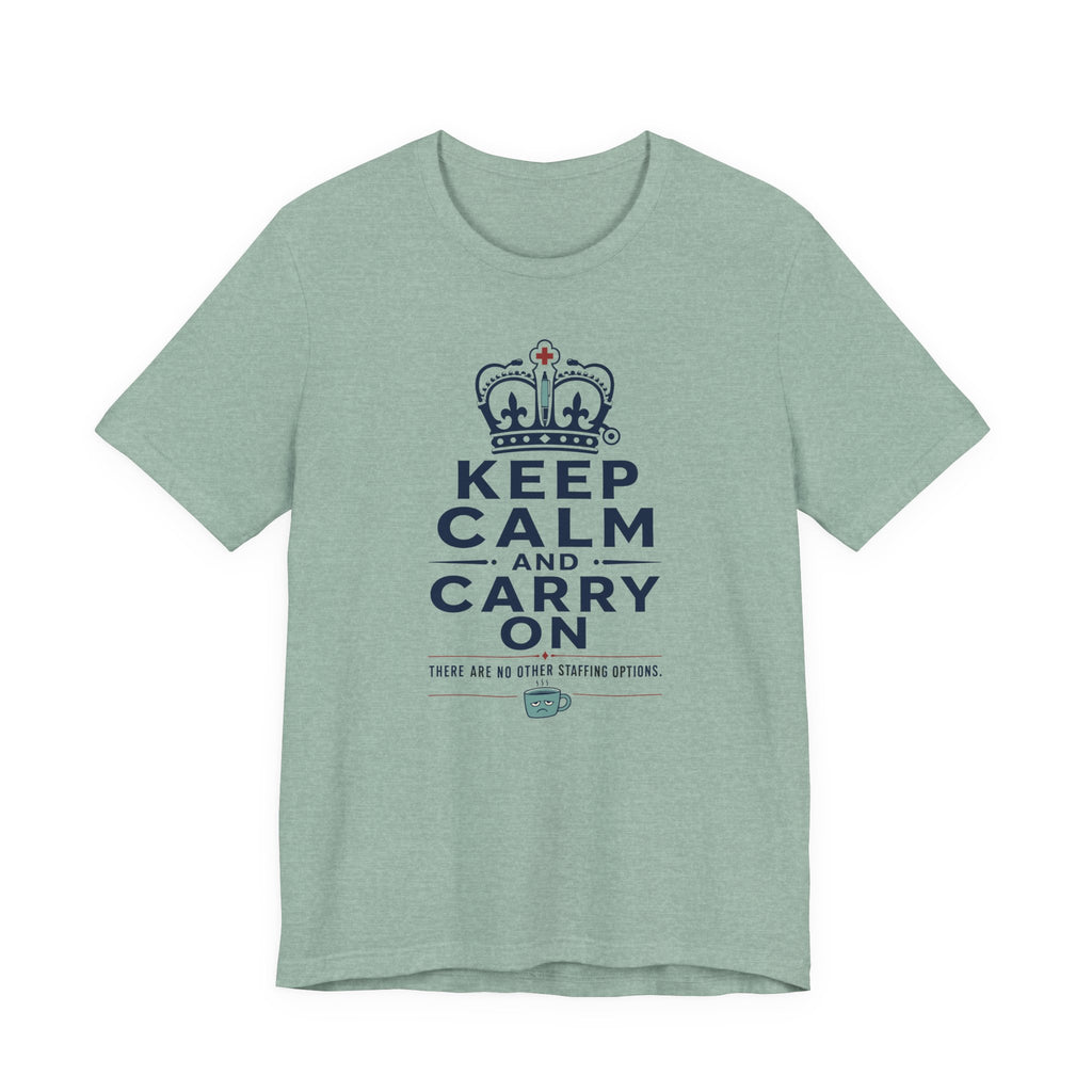 Keep Calm T-Shirt