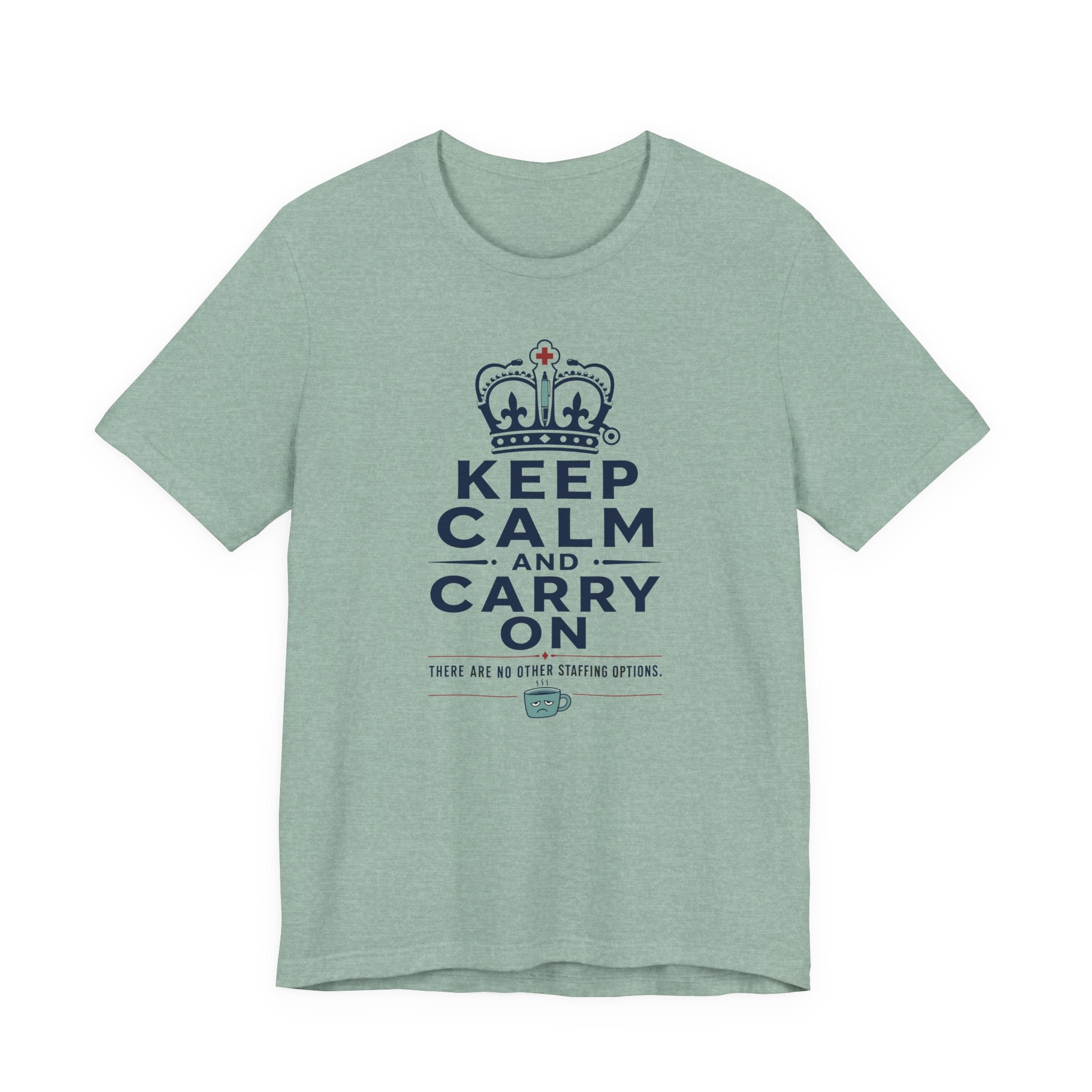 Keep Calm T-Shirt