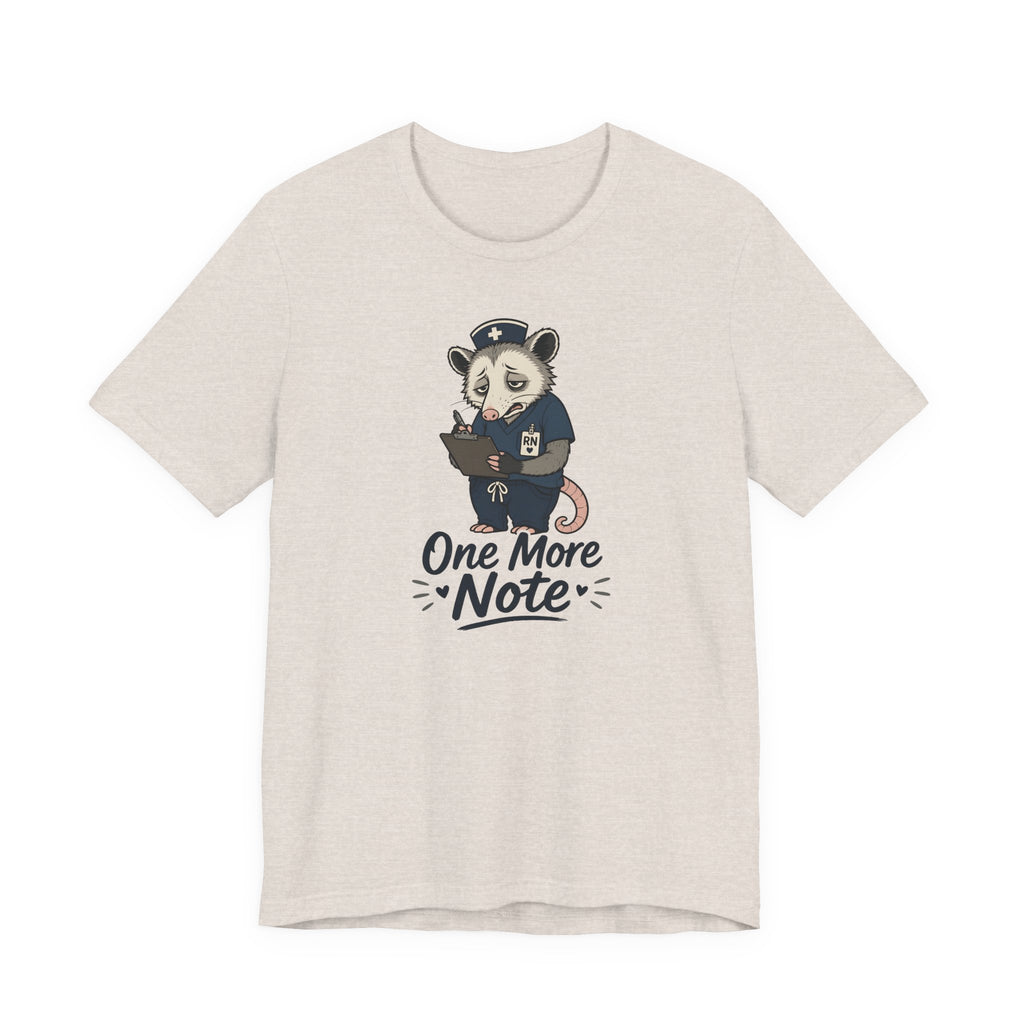 One More Note T-Shirt