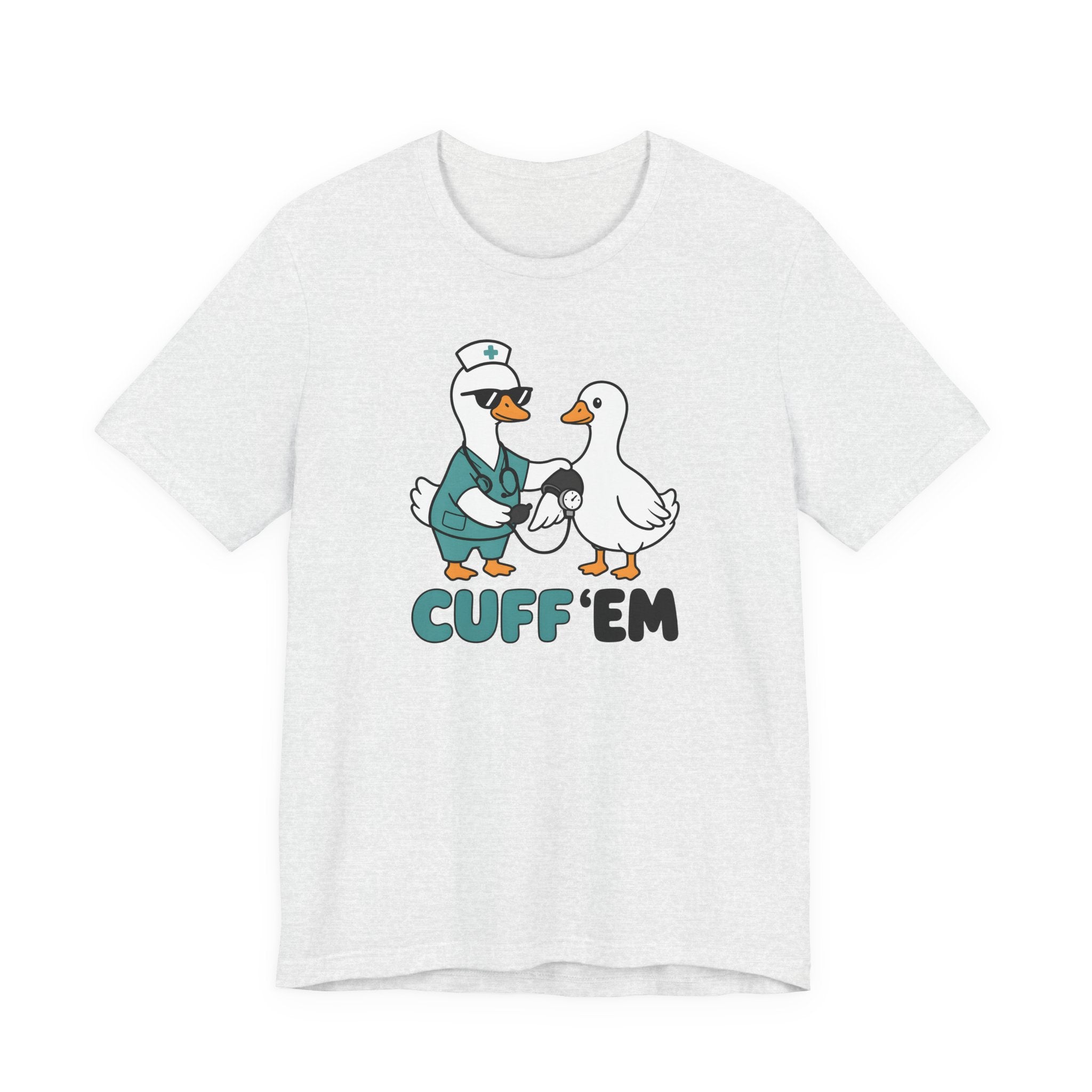 Cuff 'Em T-Shirt