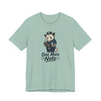 One More Note T-Shirt