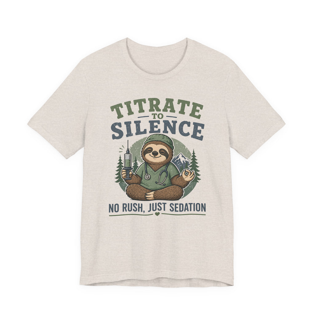 Titrate to Silence T-Shirt
