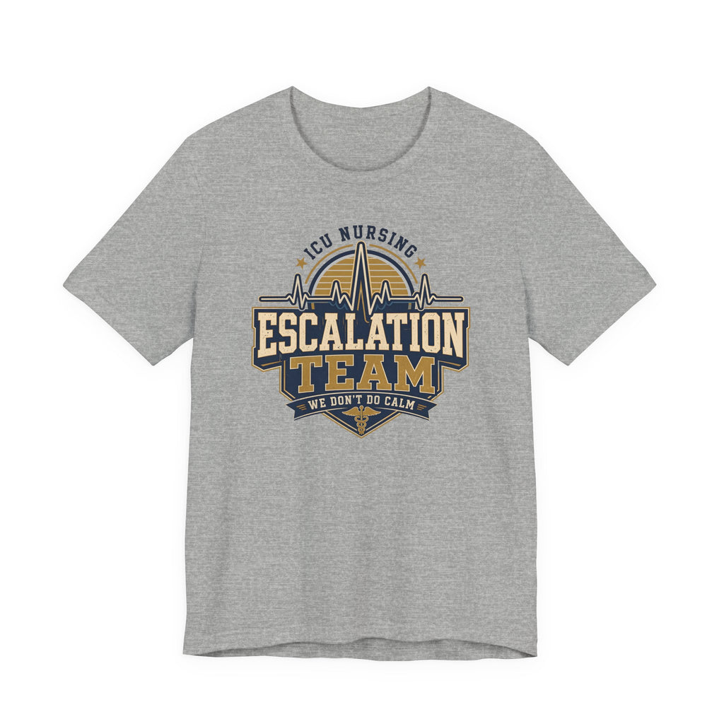 Escalation Team T-Shirt