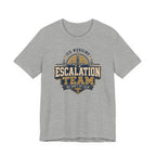 Escalation Team T-Shirt