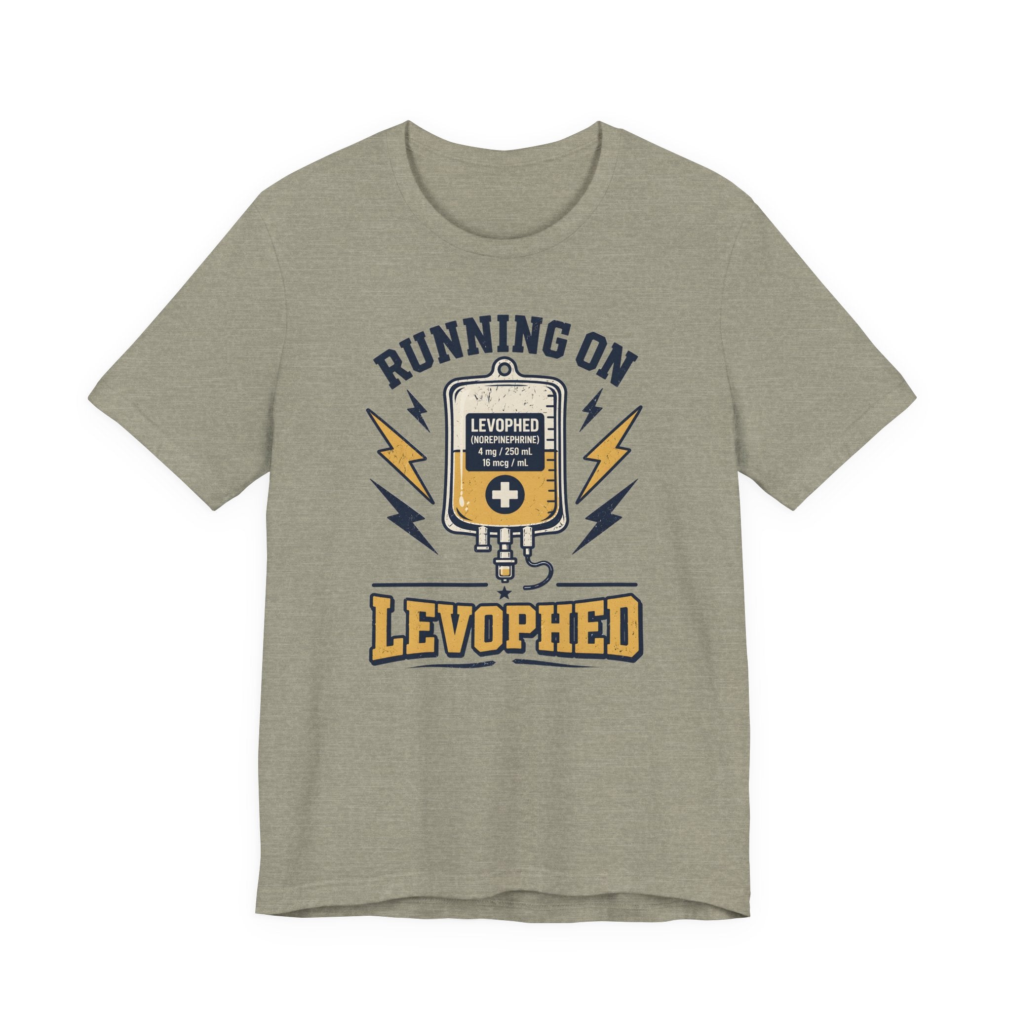 Running on Levophed T-Shirt