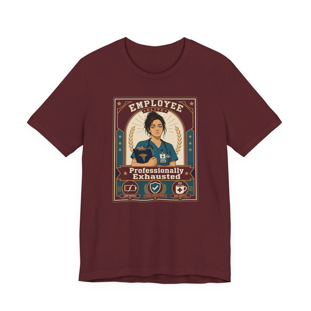 Professionally Exhausted T-Shirt
