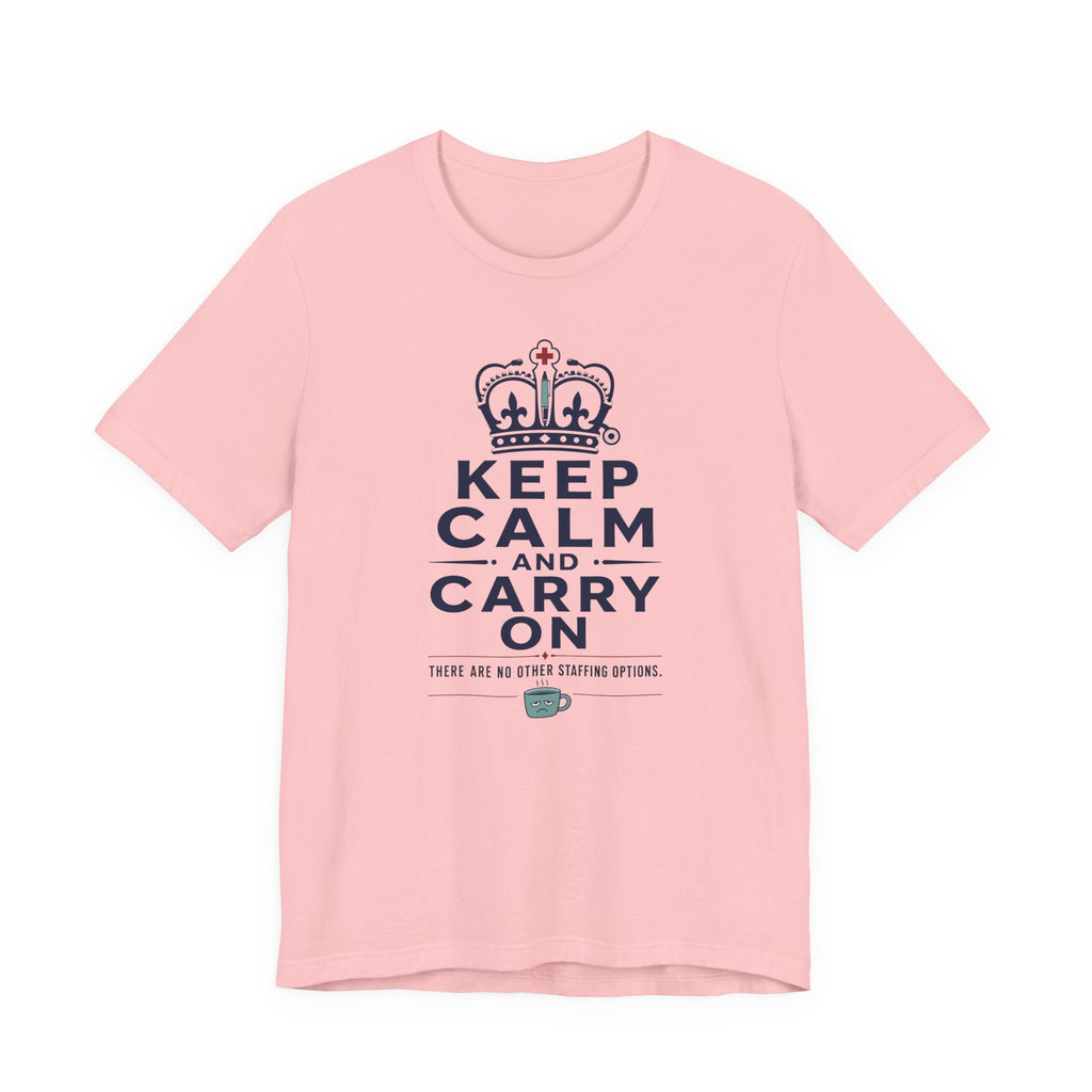 Keep Calm T-Shirt