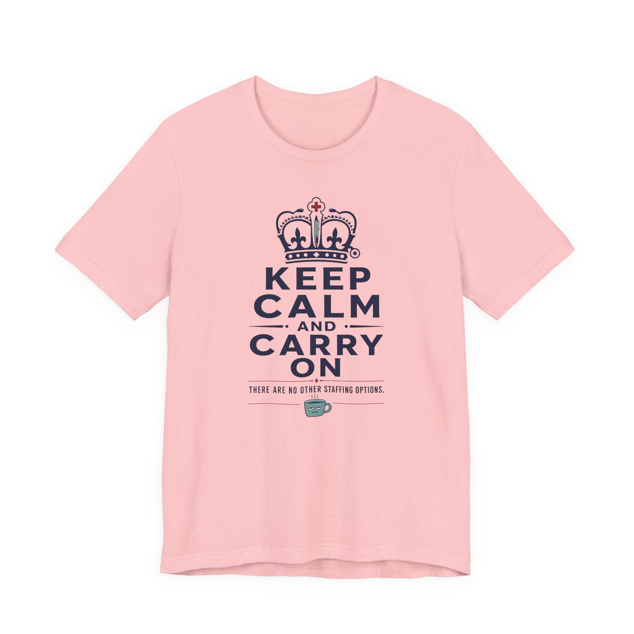 Keep Calm T-Shirt