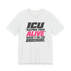 Wasn't on the Brochure T-Shirt