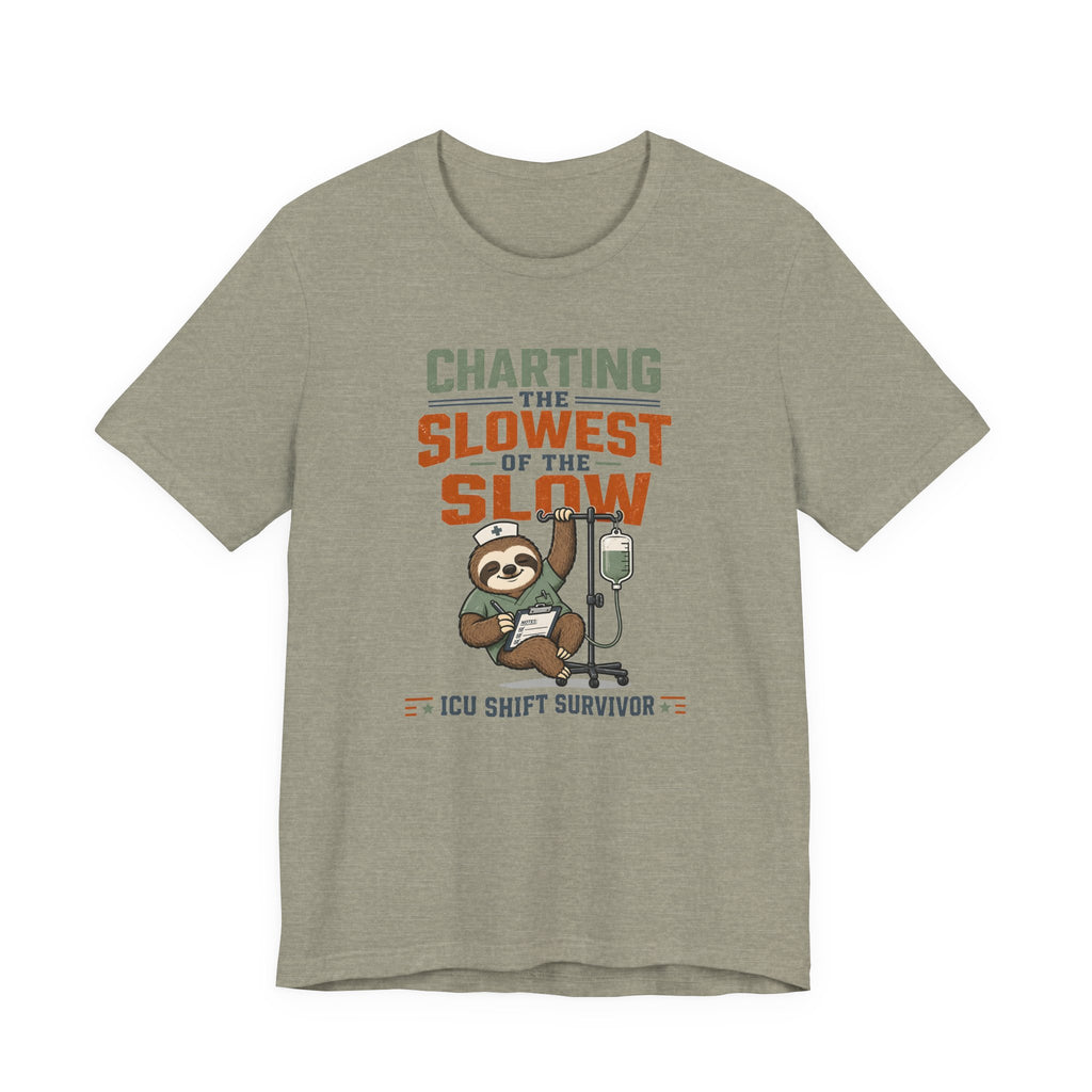 Slowest of the Slow T-Shirt