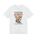 Slowest of the Slow T-Shirt