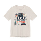 ICU Sleeping T-Shirt