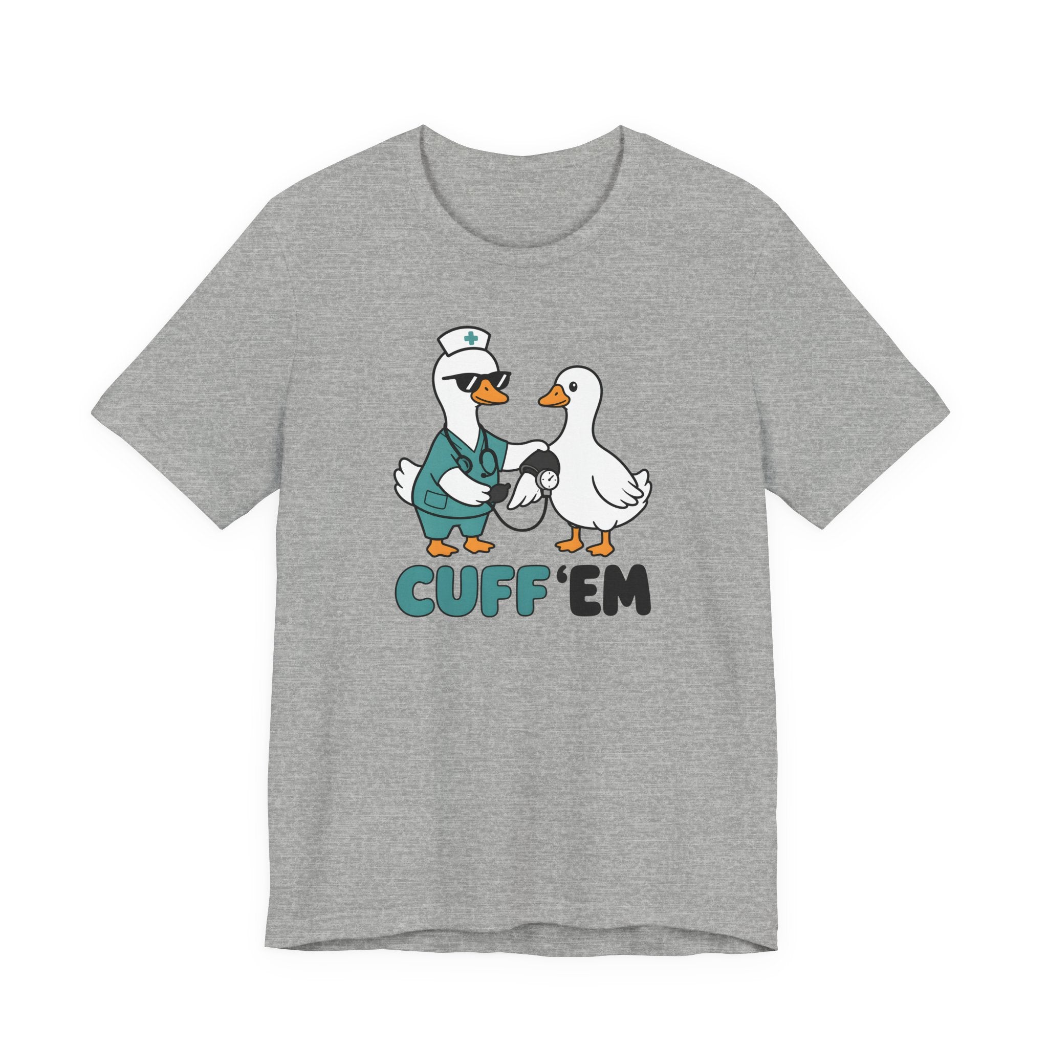 Cuff 'Em T-Shirt