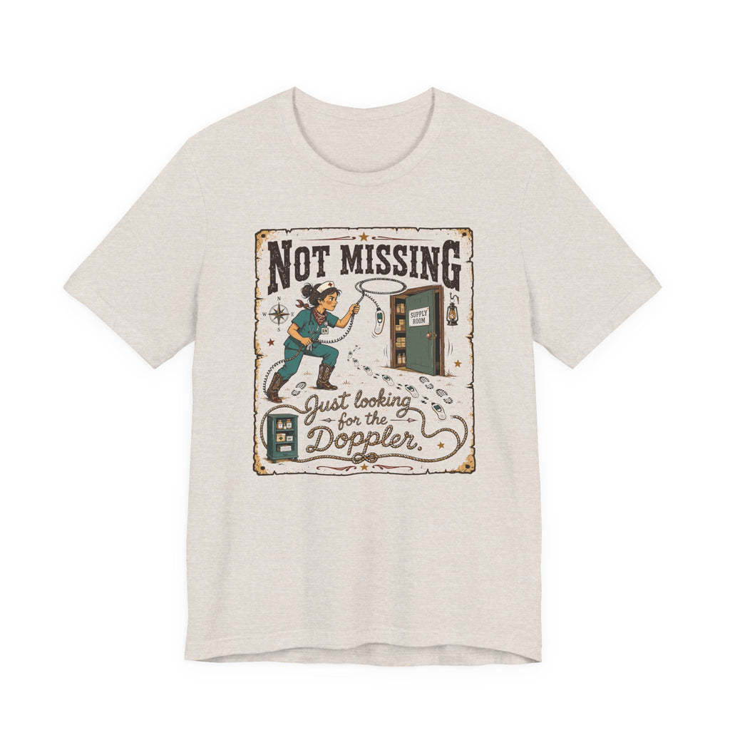 Not Missing T-Shirt