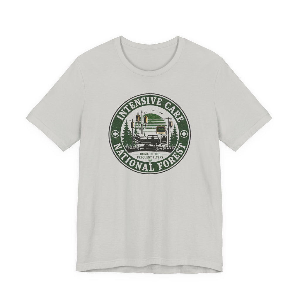 Intensive Care National Forest T-Shirt