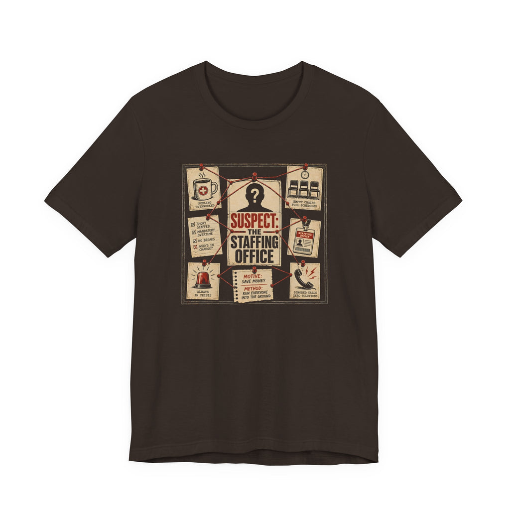 Suspect: Staffing Office T-Shirt